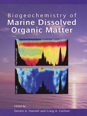 cover image of Biogeochemistry of Marine Dissolved Organic Matter